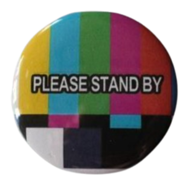 please stand by